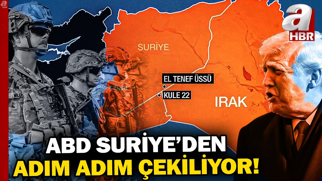 ABD, Suriye'den Adım Adım Çekiliyor... Suriye'deki El Tenef Askeri Üssü Neden Önemli? | A Haber