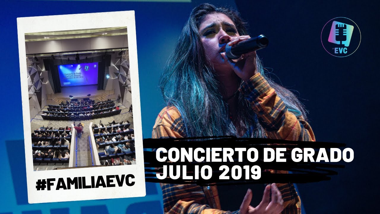 Concierto de Grado Cantante Integral y Pro - 13 de Julio de 2019