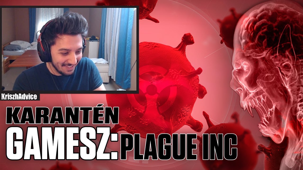 KARANTÉN JÁTÉKOK: Plague INC