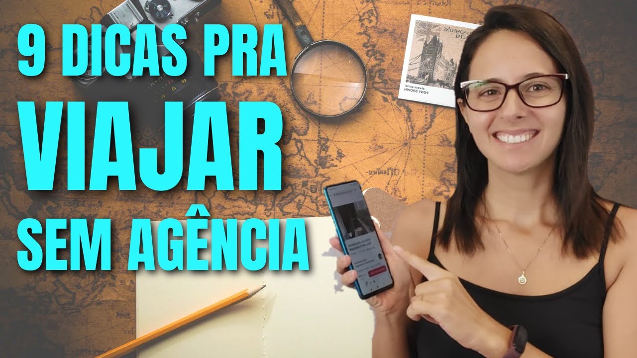 9 PASSOS PARA PLANEJAR SUA VIAGEM SEM AG&Ecirc;NCIA! VIAJE POR CONTA PR&Oacute;PRIA.
