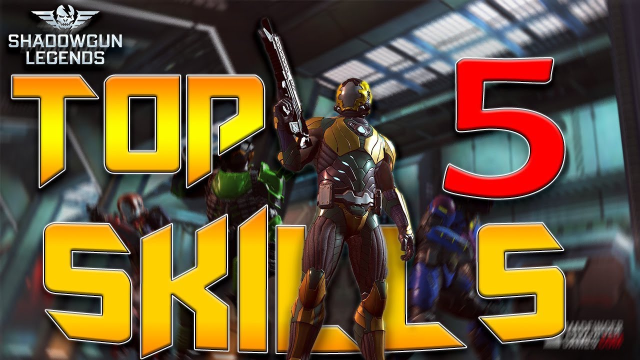 Shadowgun Legends - Top 5 Skills For PVP