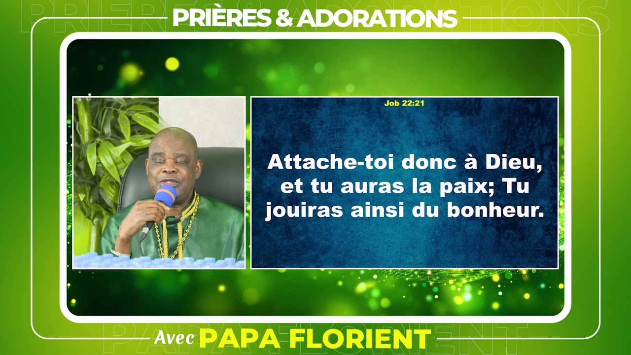 PRIERES & ADORATIONS AVEC PAPA FLORIENT | SAMEDI 14 MARS 2026