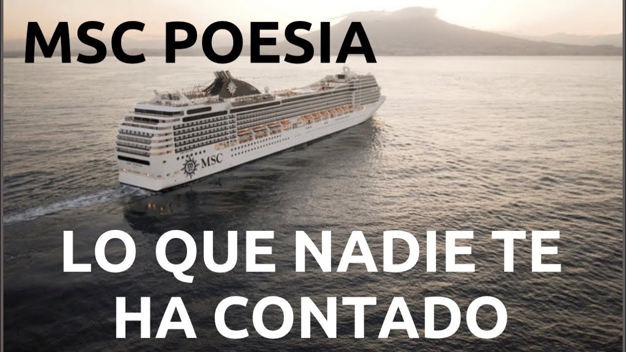 MSC POESÍA. Lo que nadie te ha contado. Trucos, consejos y mucho más.