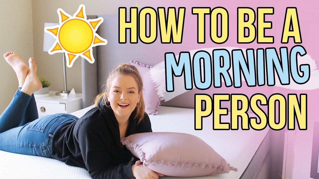 HOW TO BE A MORNING PERSON! Morning Routine Hacks!