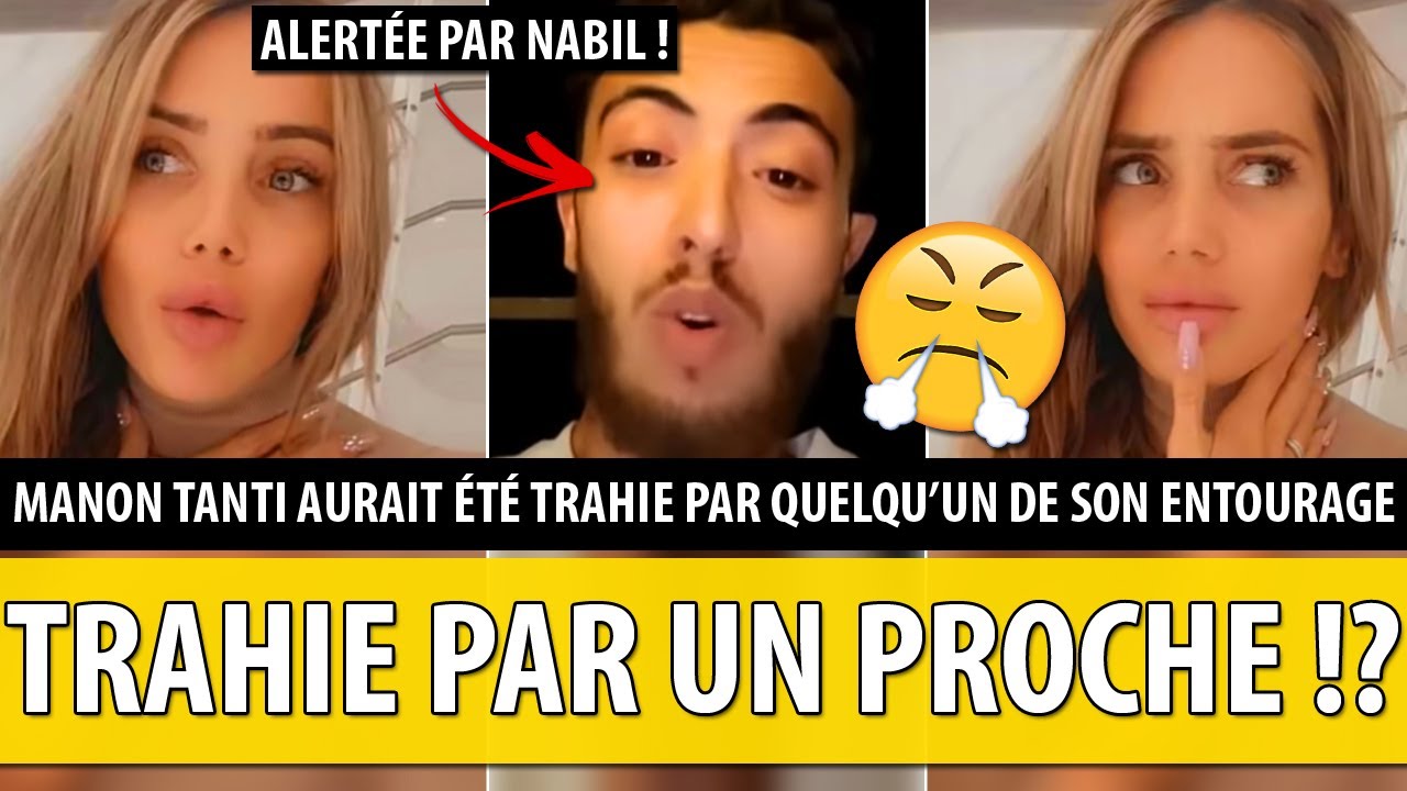 MANON TANTI TRAHIE PAR UN PROCHE ! ALERT&Eacute;E PAR NABIL EL MOUDNI, ELLE R&Eacute;AGIT : &laquo; OUBLIE-MOI ! 😡 &raquo;