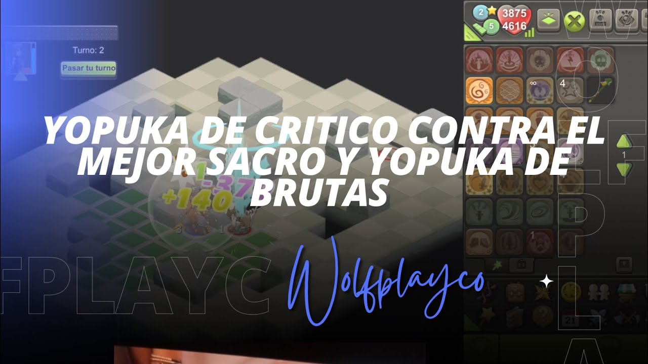YOPUKA DE CRÍTICO VS EL MEJOR SACRO Y YOPUKA DE BRUTAS - DOFUS TOUCH