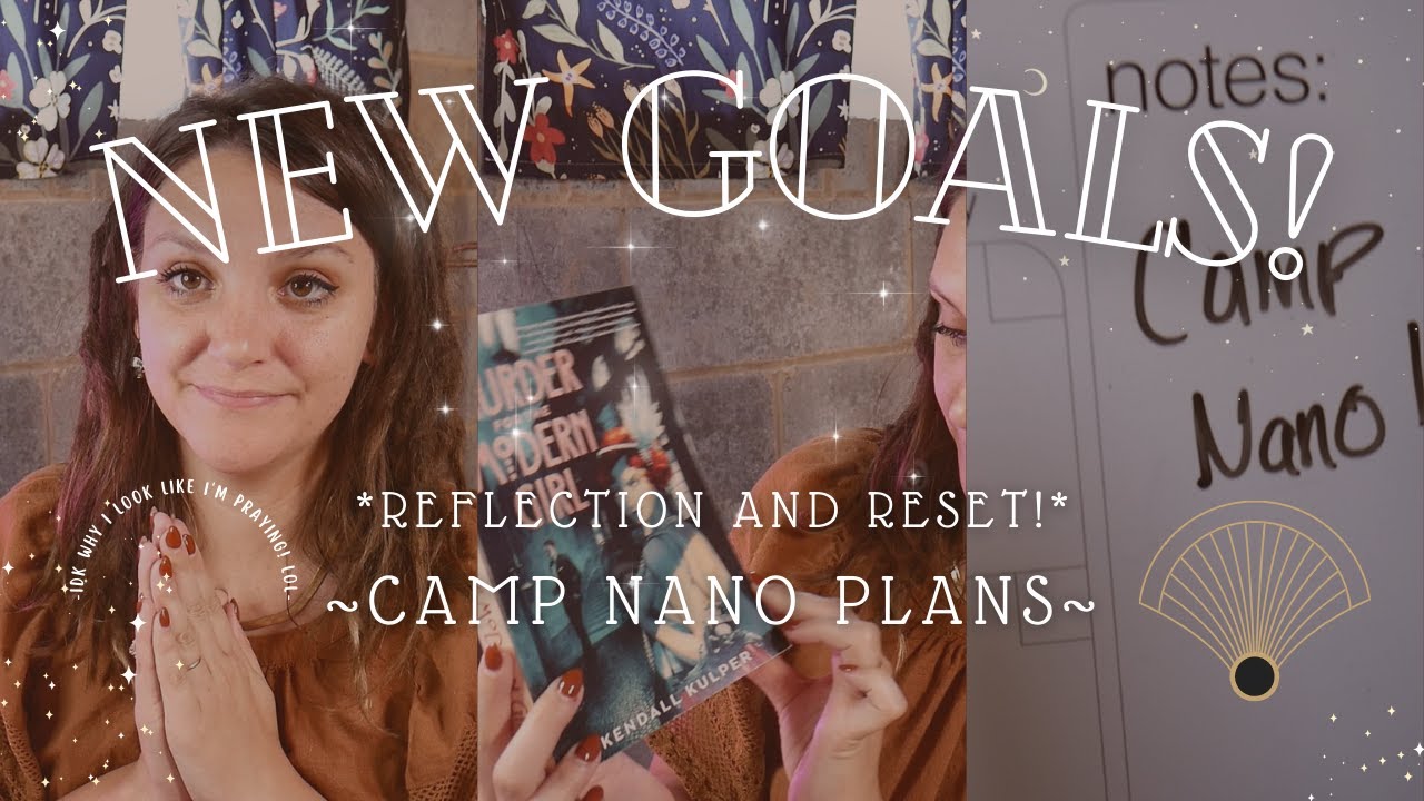 ✨Resetting My Goals for Q3! ✨ *Plus my July CAMP NANO Plans!*