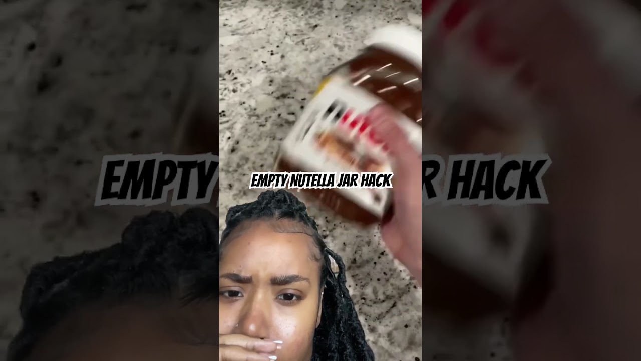Empty Nutella Jar Hack
