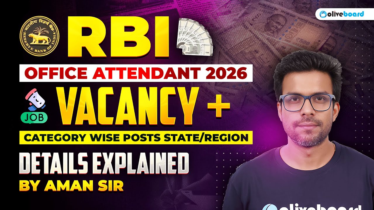 RBI Office Attendant Vacancy 2026 | Category Wise & State Wise Posts | Full Details | Oliveboard