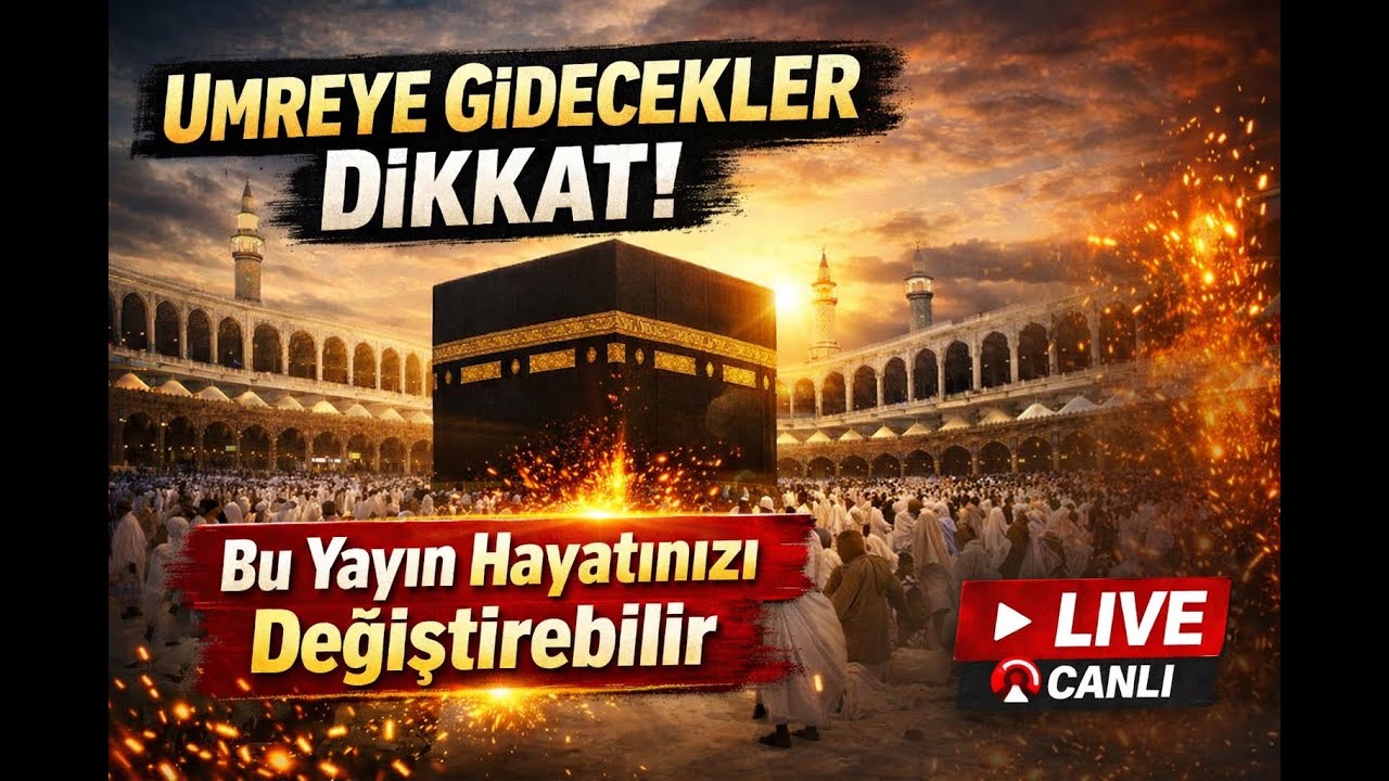 Umreye Gidecekler Dikkat! Bu Yayın Hayatınızı Değiştirebilir #umre #kabe #mekke #canlı