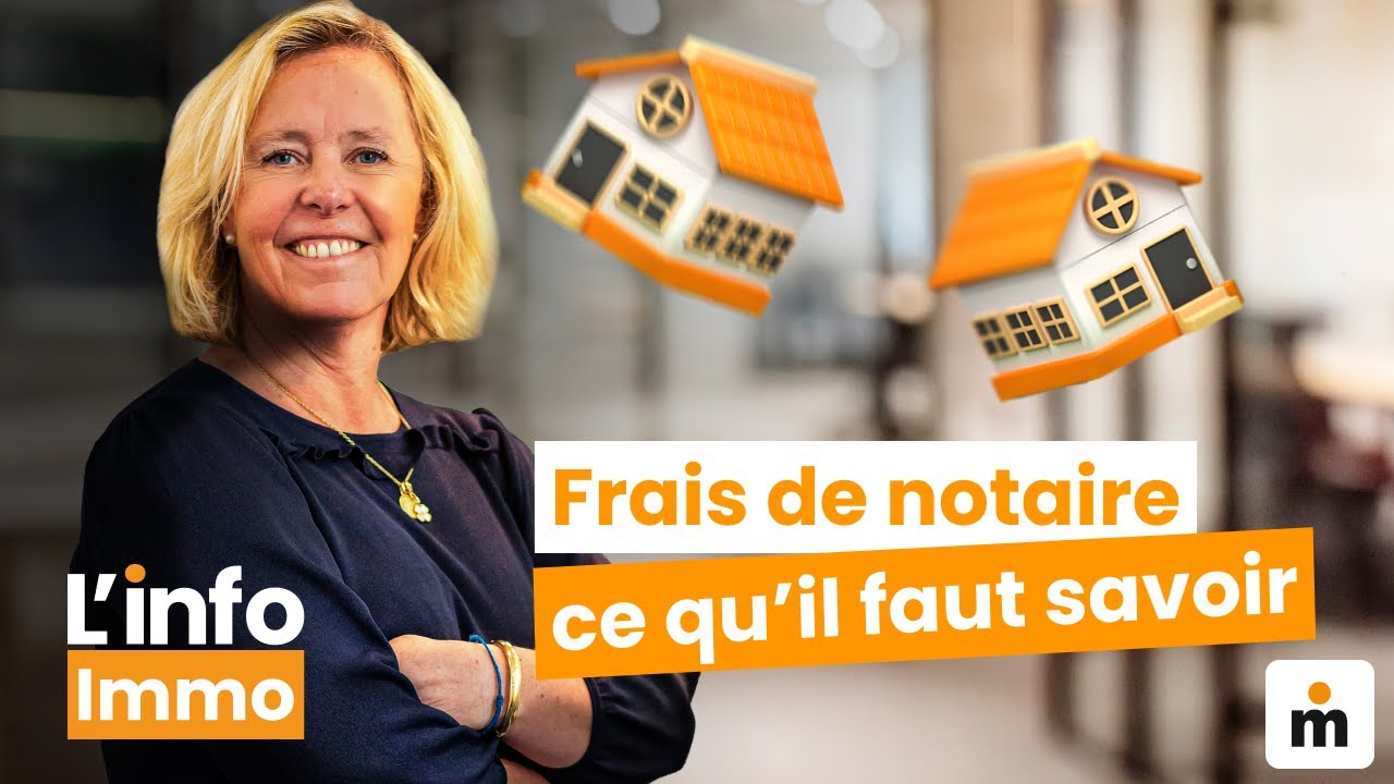 Frais de Notaire : Tout ce que vous devez savoir avant d'acheter !