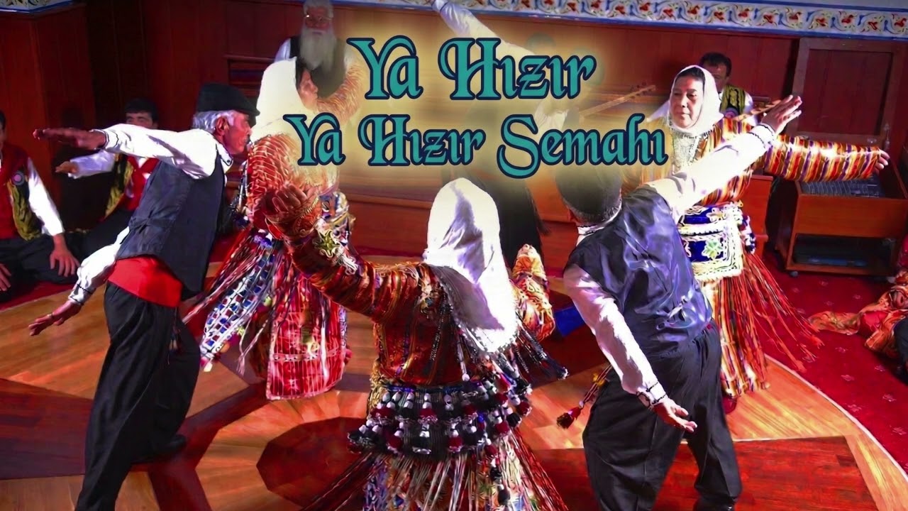 YA HIZIR YA HIZIR SEMAHI