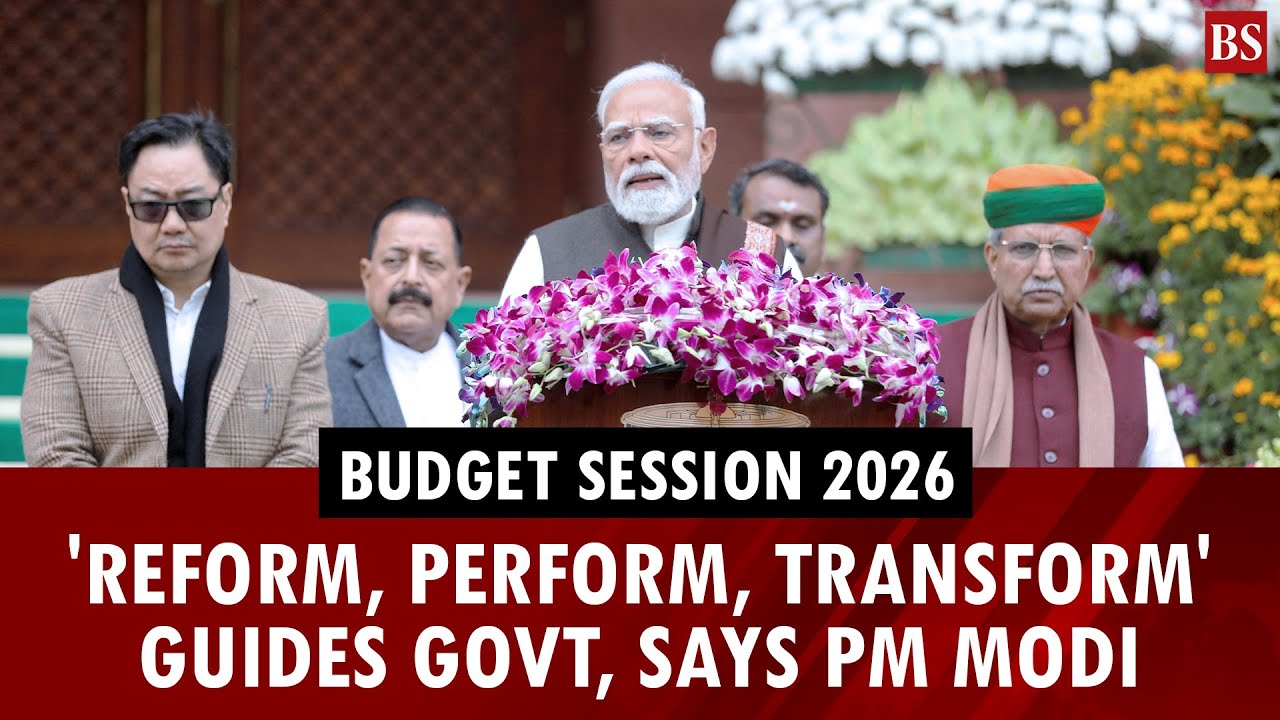 Budget Session 2026: 'Reform, perform, transform' guides govt, says PM Modi | Union Budget
