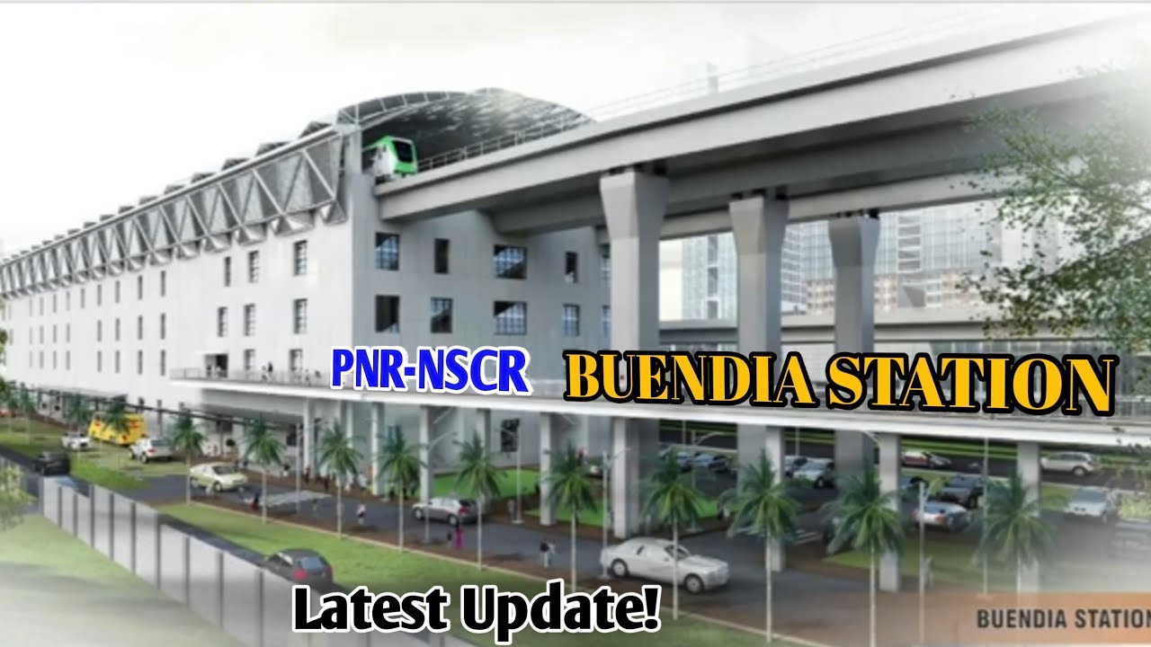 PNR-NSCR CP-SO3A BUENDIA STATION UPDATE! 