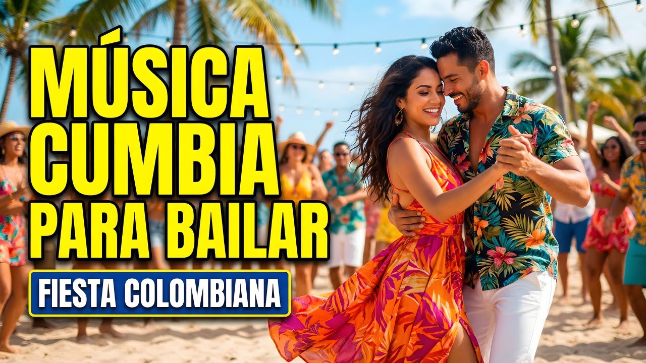 BAILE DE CUMBIA LATINA | Música Cumbia Para Bailar | Mix de Cumbias