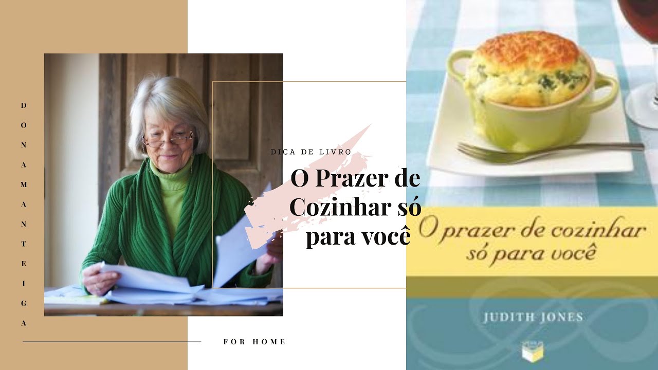Dica de livro: O Prazer de Cozinhar Só Para Você