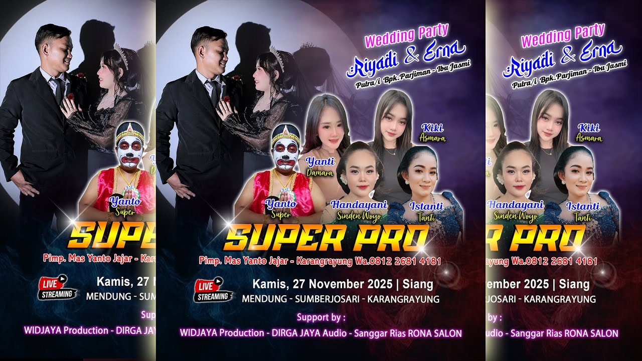 🔴#live SUPER PRO || WEDDING MAD & ERNA MENDUNG, 27/11/25 | DIRGA JAYA AUDIO - WIDJAYA