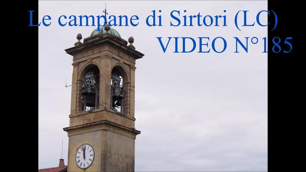 Le campane di Sirtori (LC)