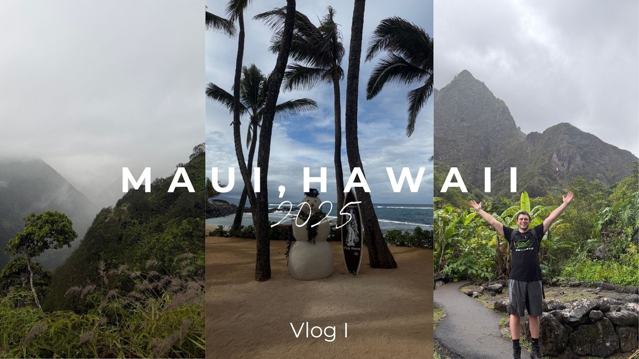 Maui Hawaii 2025 / Vlog I