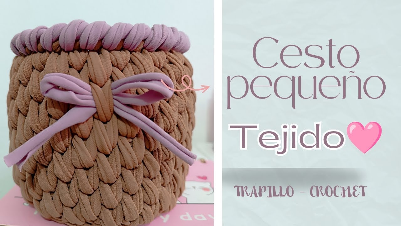 CESTO PEQUEÑO EN TRAPILLO. ( Fácil y Rápido de realizar con muy poco material).#crochet #trapillo.