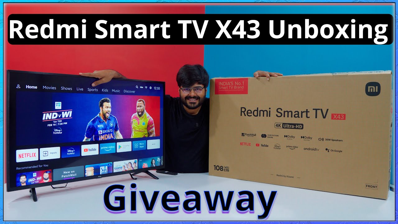 Redmi Smart TV X43 ⚡UNBOXING & GIVEAWAY ⚡ Is This the Best 43 INCH 4K TV ?  🔥 🔥
