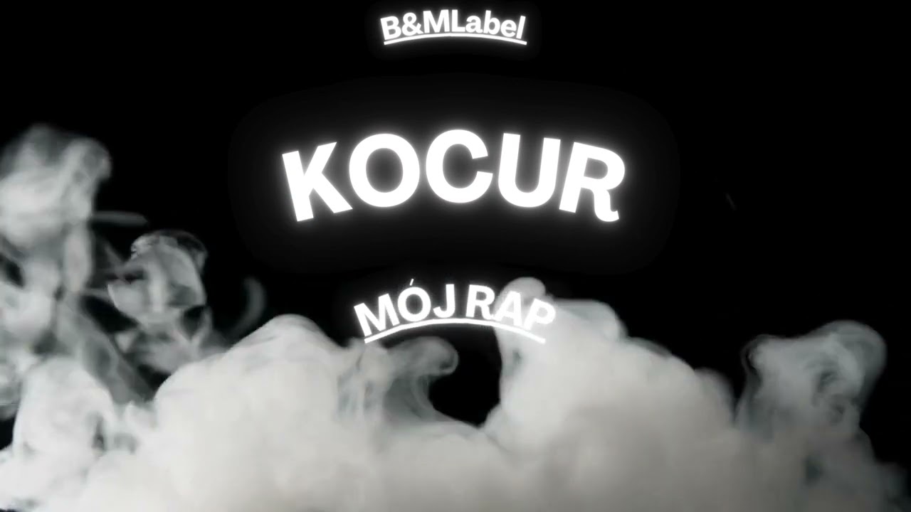 KOCUR - M&Oacute;J RAP (Prod. by JOHNNY SLASH)
