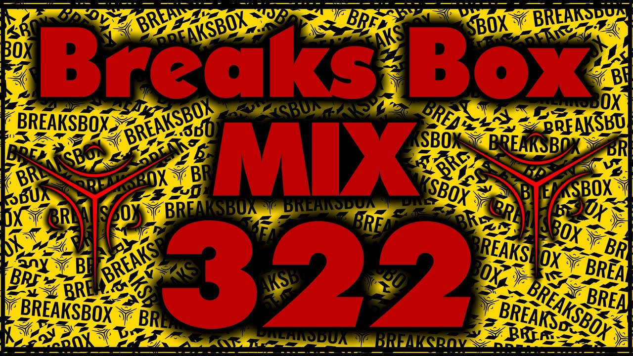Break Beat Mix 322