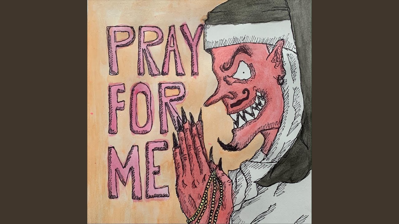 Pray for Me