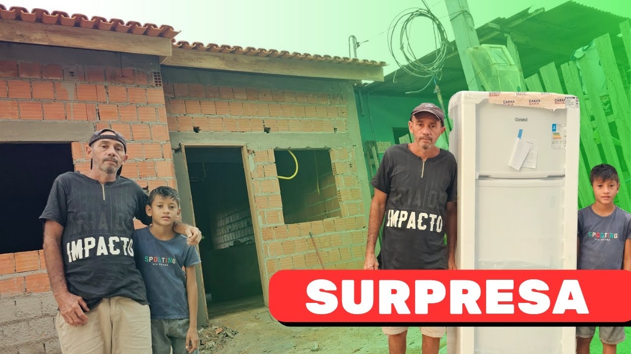 VEJA A NOVA CASA E SURPRESA PARA IVANILSON E SEU PAI❤️