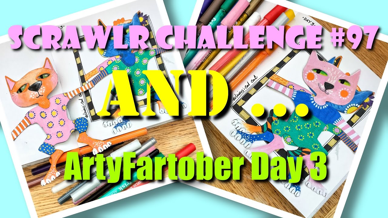 Combining ScrawlrBox #97 and ArtyFartober day 3