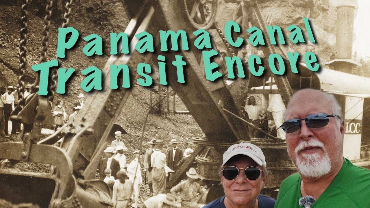 2025 - Panama Canal Transit Encore