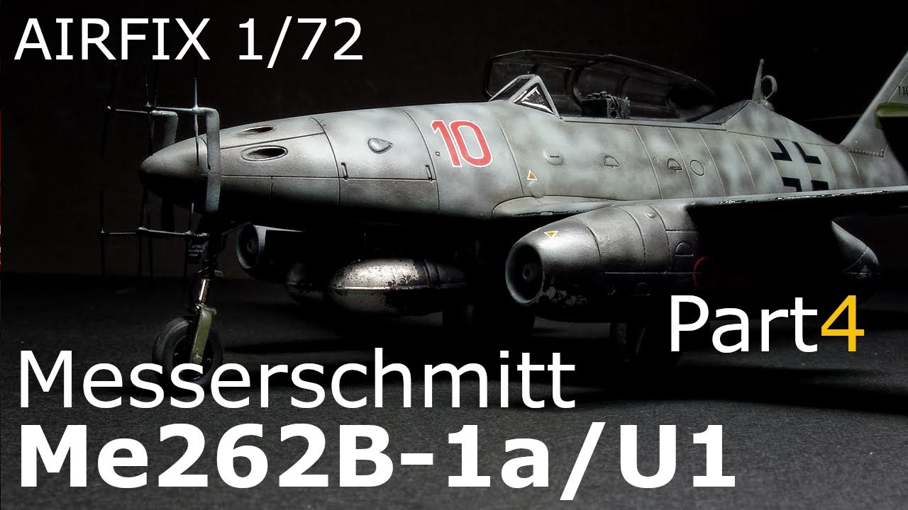 Aircraft Model - Airfix 1/72 Me262B-1a/U1  Part4/4