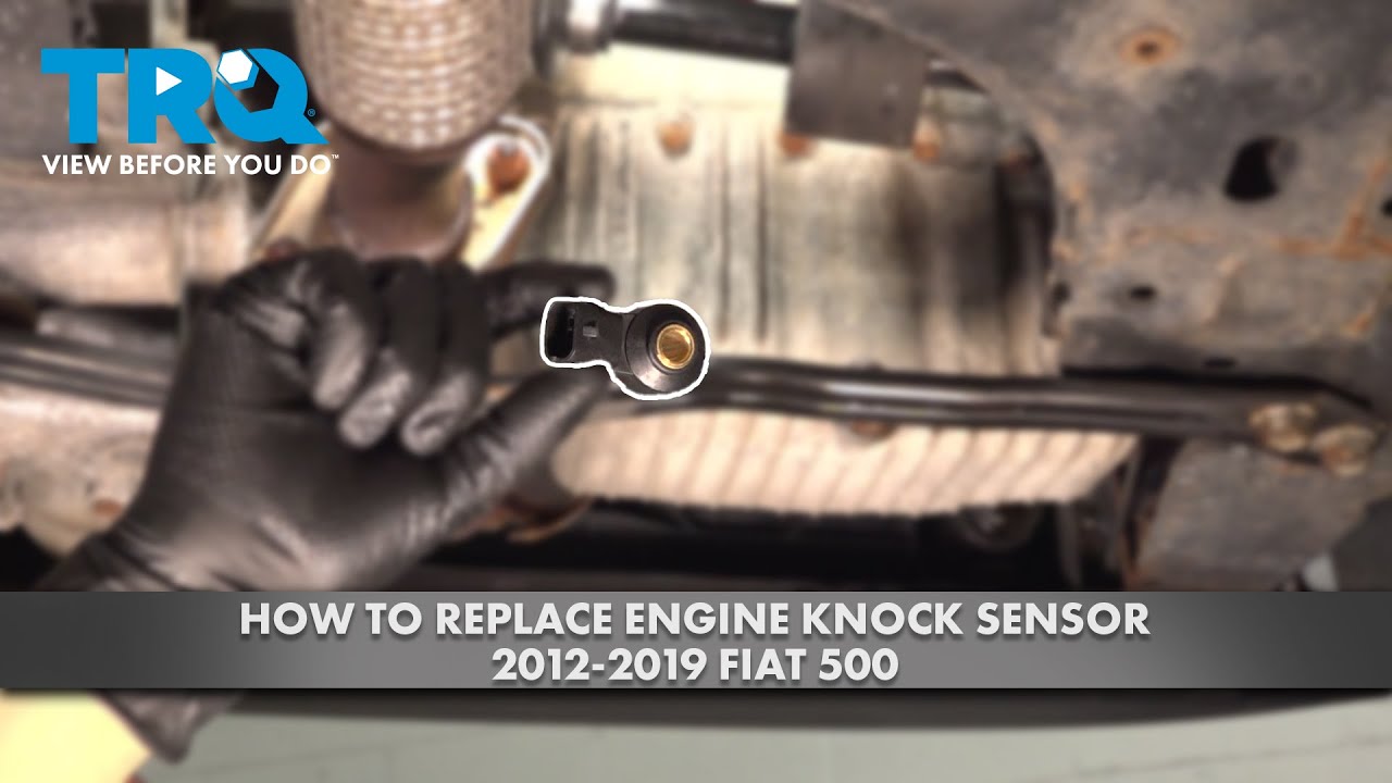 How to Replace Engine Knock Sensor 2012-2019 Fiat 500