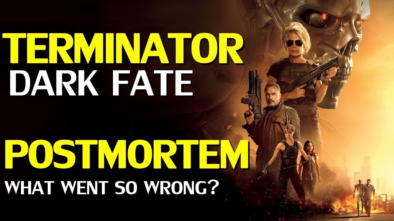 Terminator Dark Fate Postmortem – How it could go so wrong