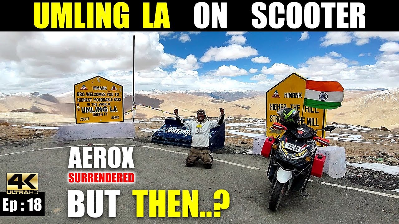 1️⃣8️⃣ : Umling La ride on scooter Aerox| Solo Kolkata to Ladakh ride on scooty @FINALDESTINATION1