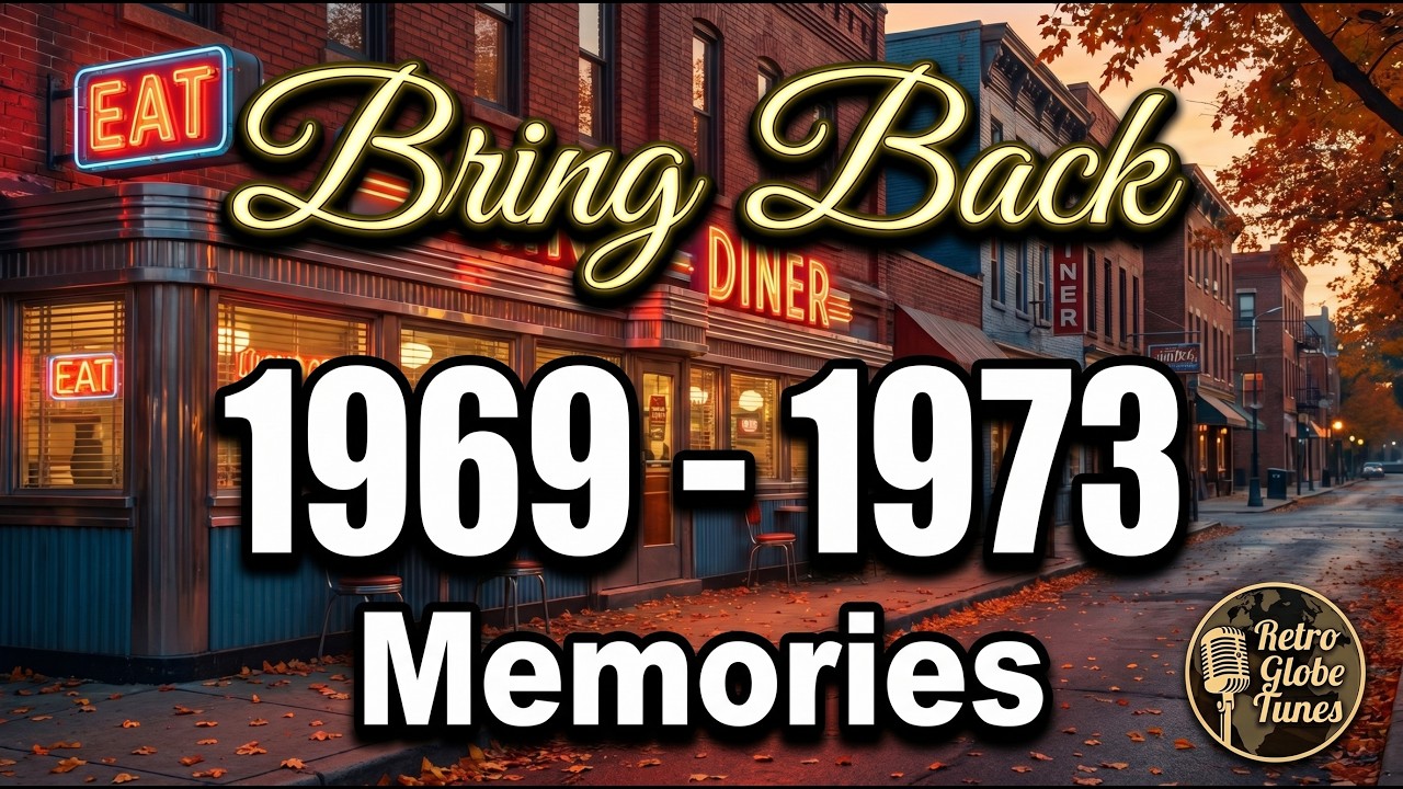 Retro Globe Tunes 📻 Bring Back Memories 1969-1973 | Unforgettable 50s & 60s Oldies Hits
