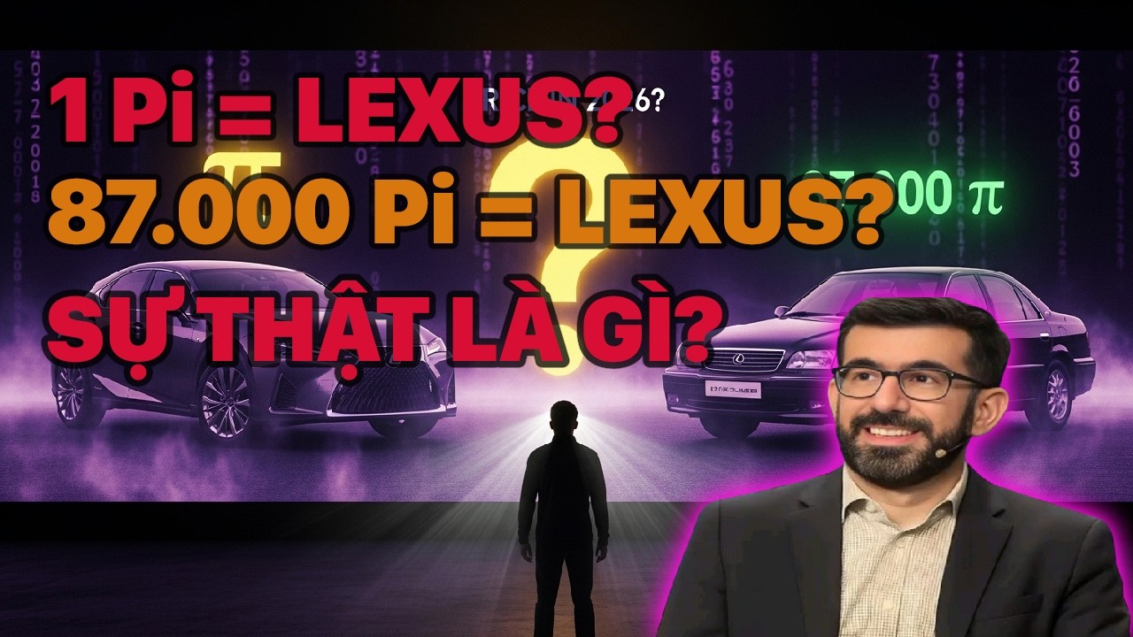 Pi Network G&acirc;y Sốc: 1 Pi Đổi Lexus Hay 87.000 Pi Mới L&agrave; Sự Thật Gi&aacute; Pi 2026?