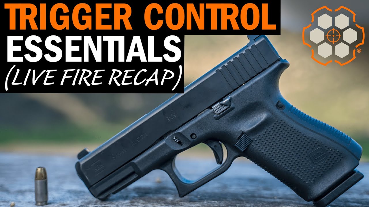 Trigger Control Essentials Recap (Live Fire Drills)