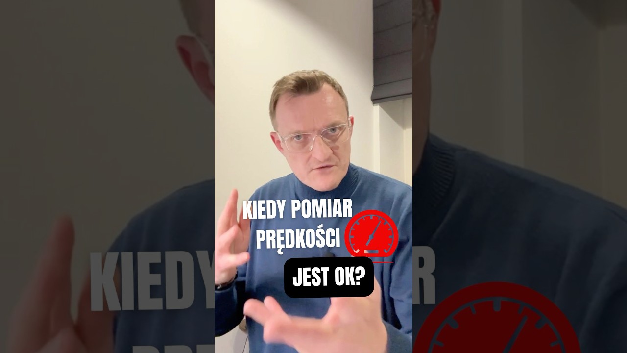 Kiedy pomiar prędkości jest OK?
