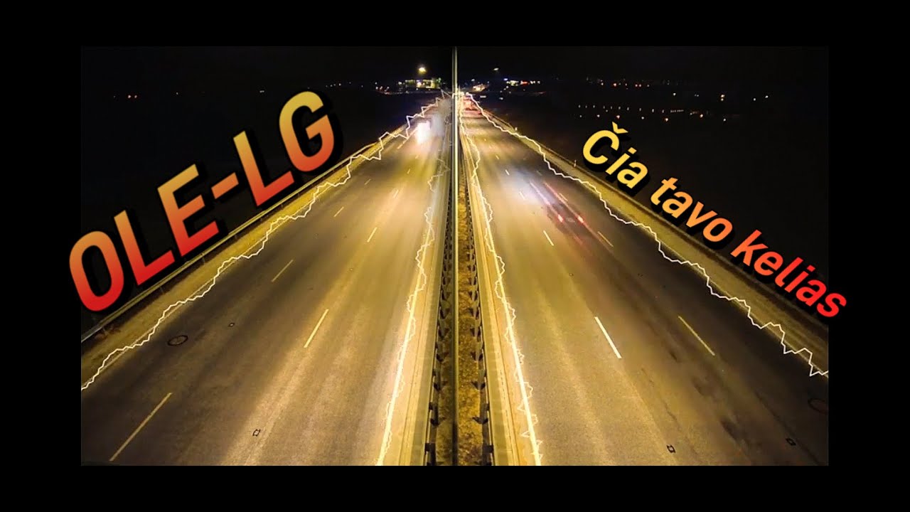 Čia Tavo Kelias  Ole-lg