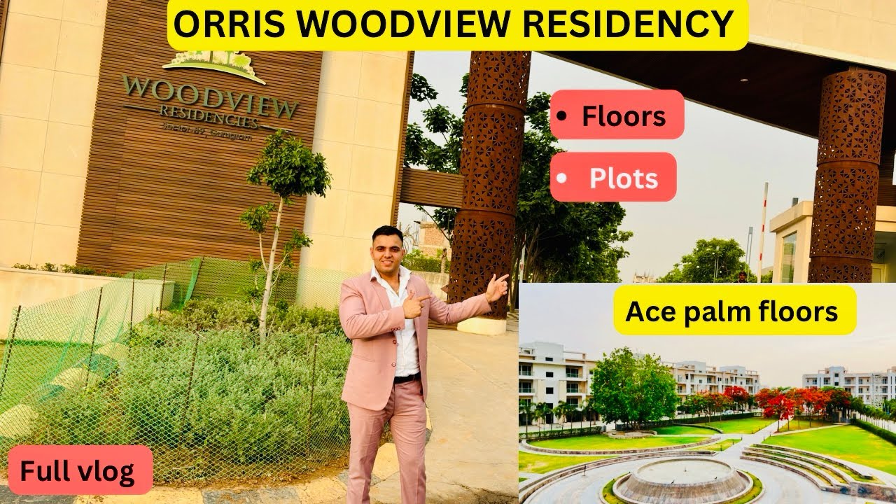 Orris Woodview Residency, Sector 89 #acepalmfloors #luxuryfloors #lowrise #rtm #plots #plotsforsale