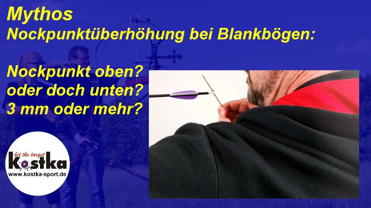 Mythos Nockpunkt&uuml;berh&ouml;hung bei Blankb&ouml;gen - wird da was Falsches erz&auml;hlt?