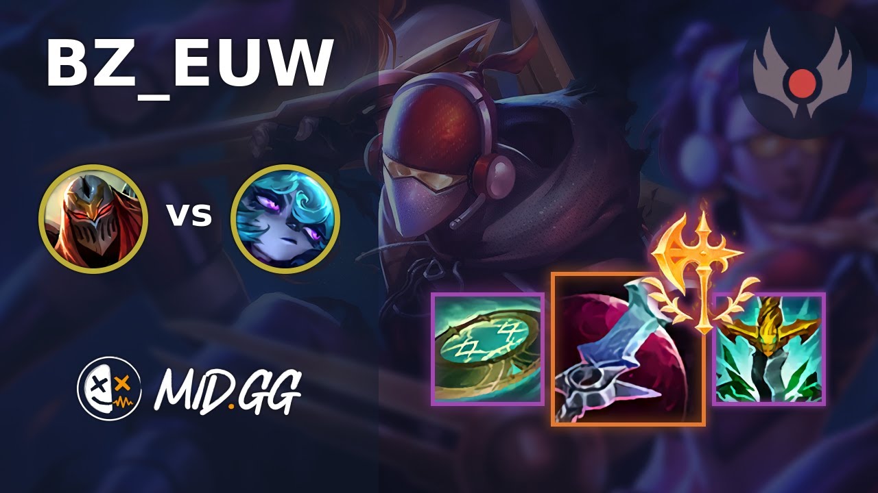 MID.GG: [ BZ_EUW ] Zed MID vs Vex | EUW GRANDMASTER | LOL Season 2025