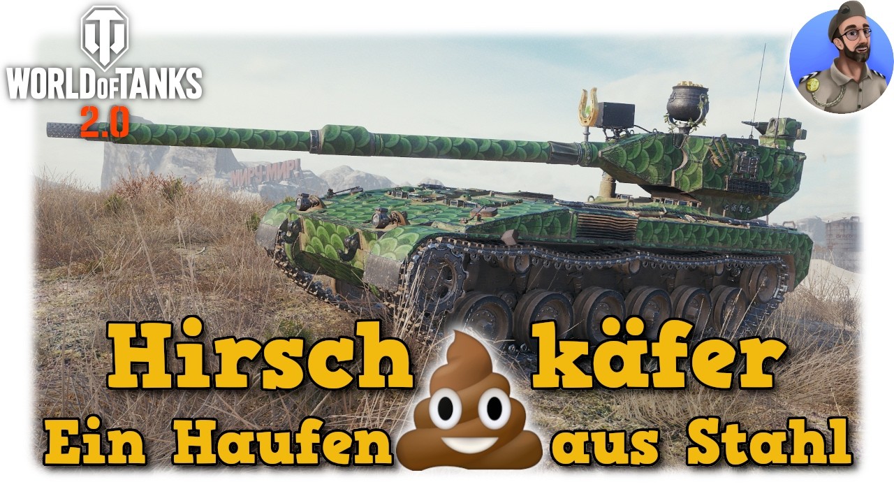 Hirschkäfer - Ein Haufen Scheiße aus Stahl - World of Tanks 2.0