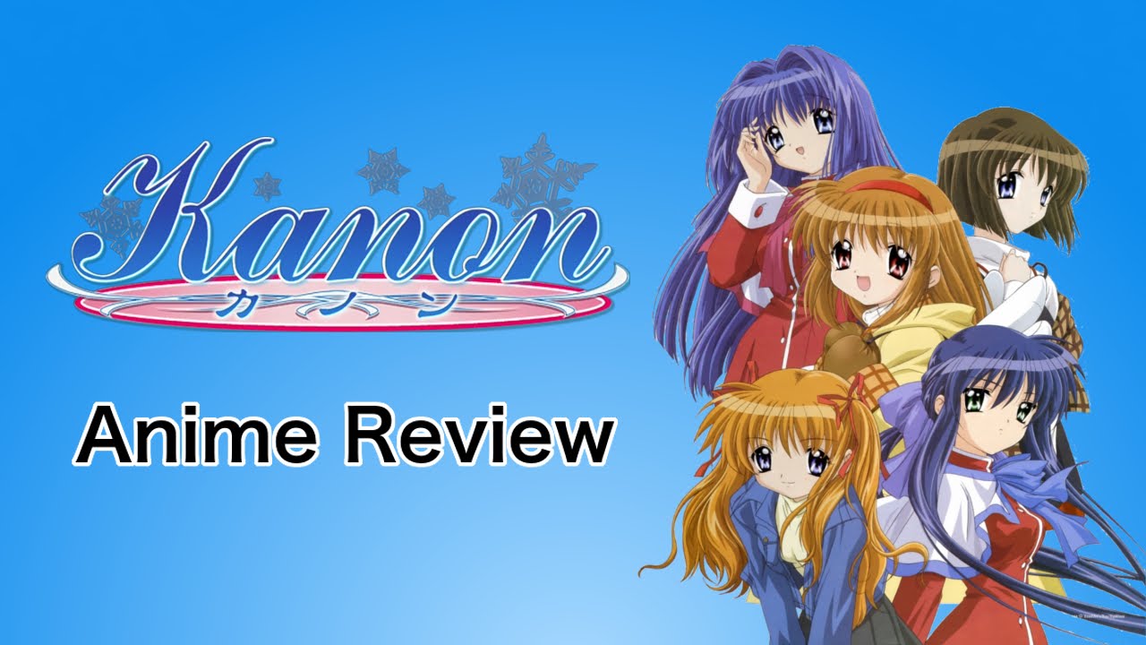 Kanon (2006) - Anime Review