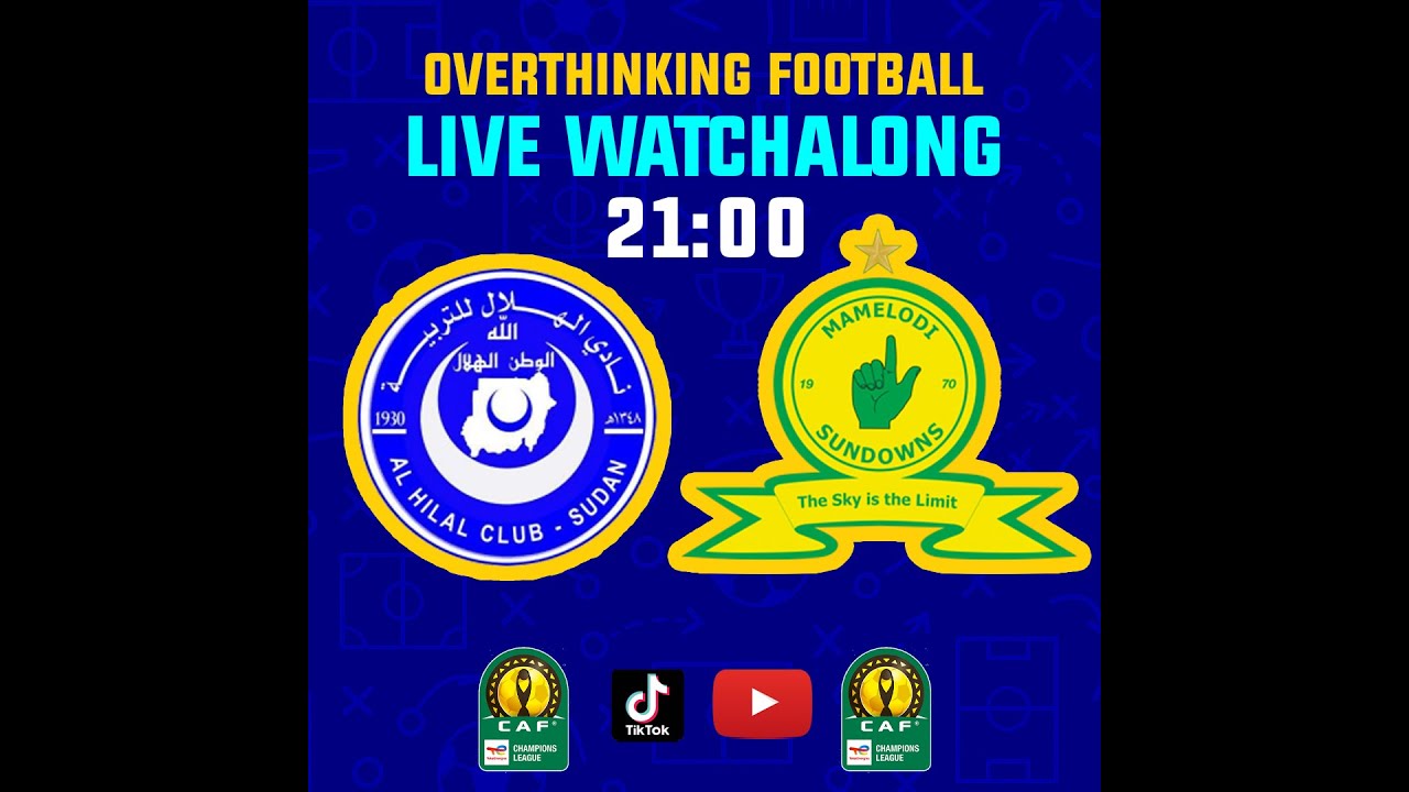30 JANUARY 2026  - VERT - AL HILAL vs MAMELODI SUNDOWNS #totalenergiescafcl