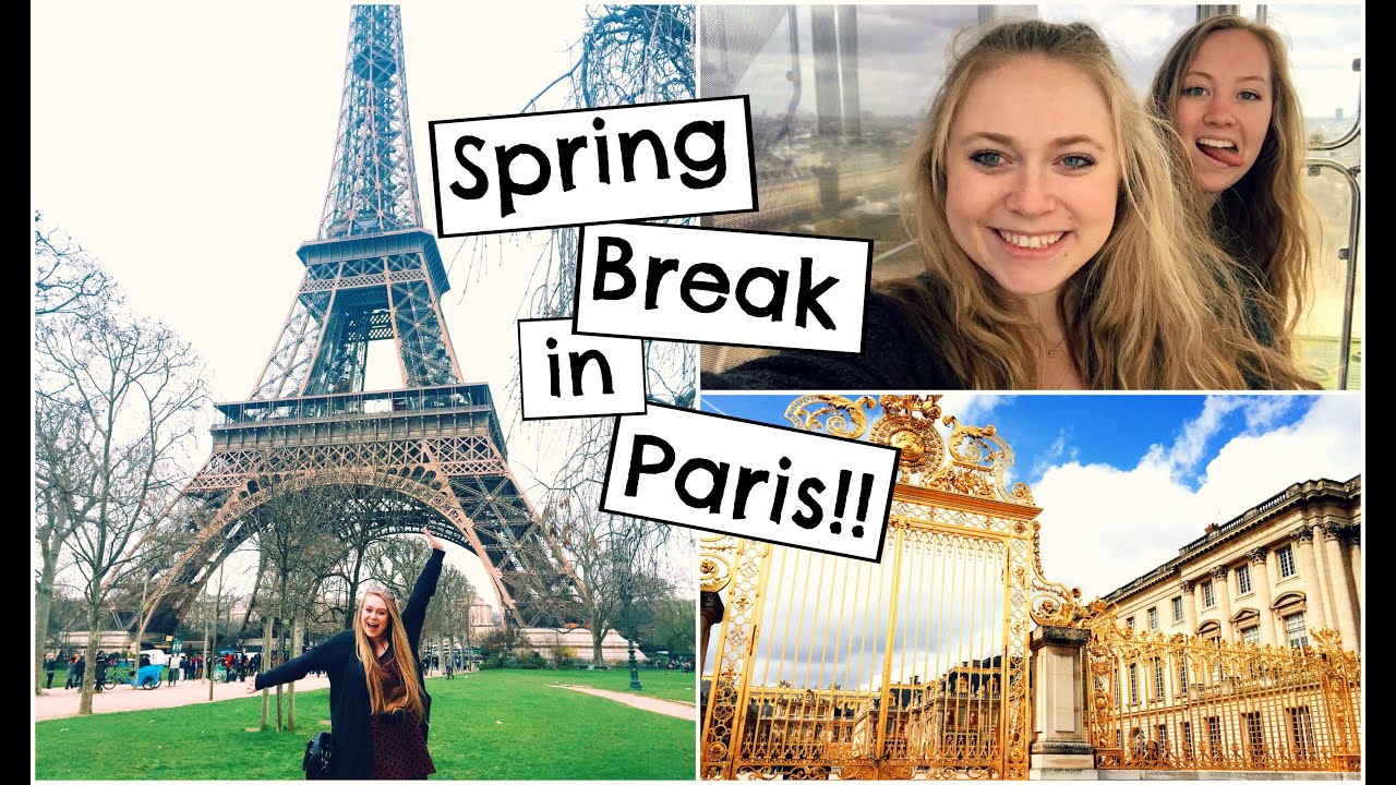 Spring Break in Paris! | Study Abroad Travel Diary
