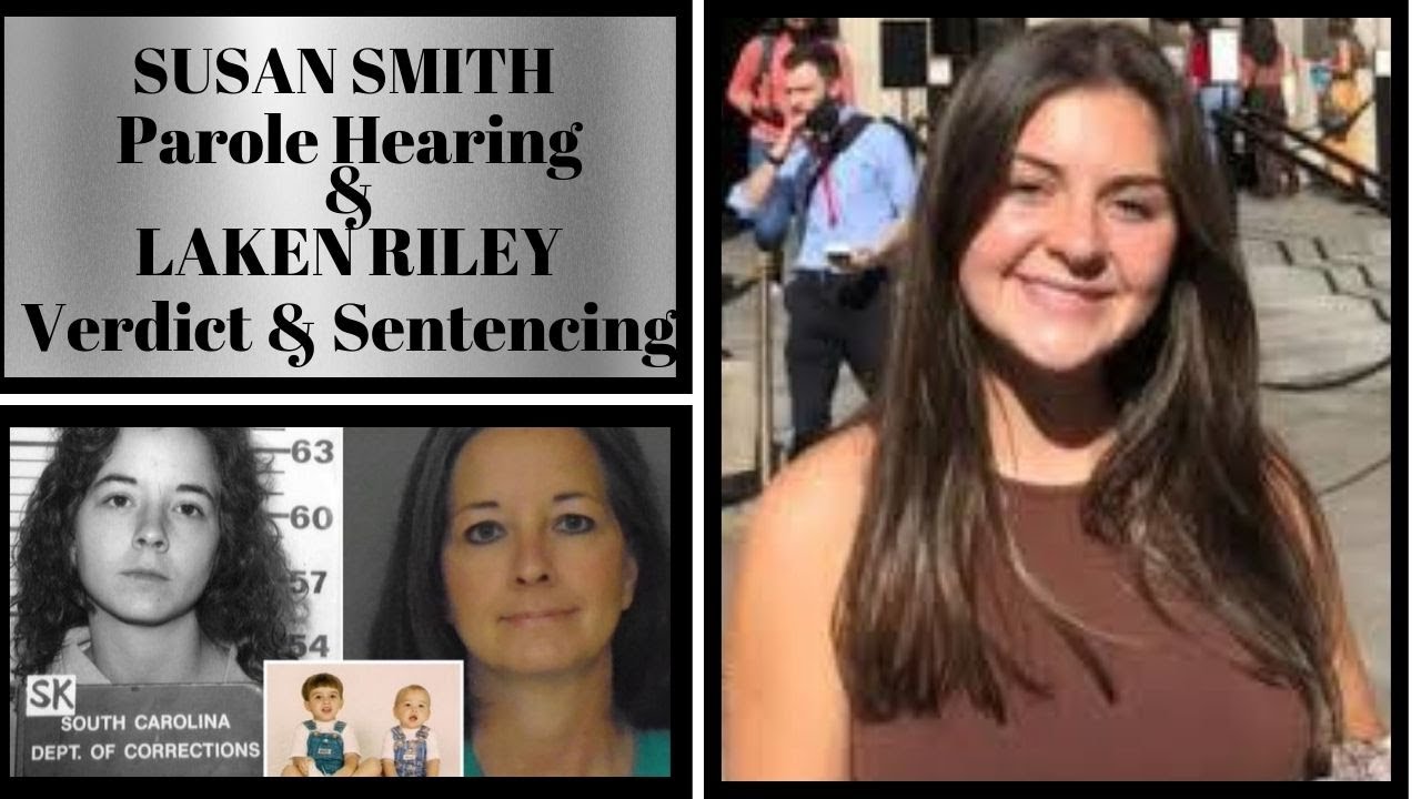 SUSAN SMITH Parole Hearing /LAKEN RILEY Verdict & Sentencing of Jose Ibarra ~ Atty Commentary