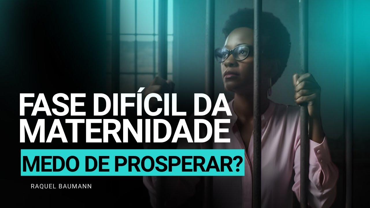 Fase DIFÍCIL da MATERNIDADE e COMO SUPERAR | Mães que temem prosperar na carreira.