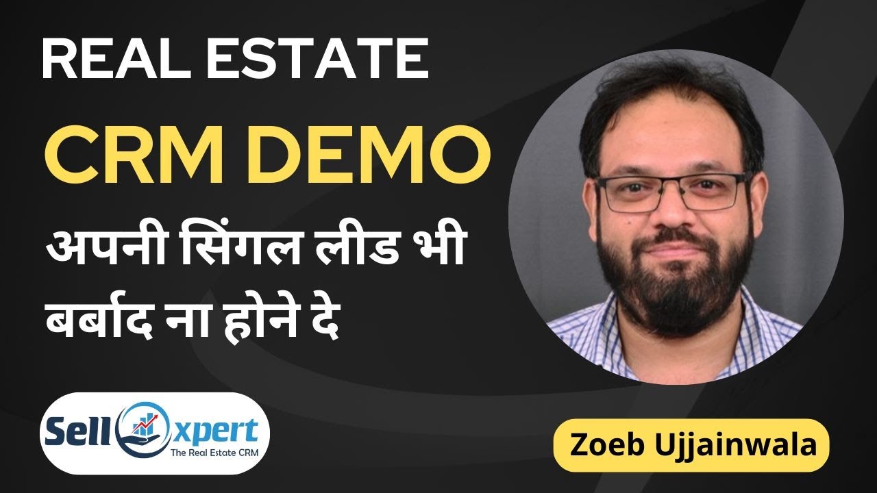 Sellxpert - The Real Estate CRM Software Lead Management